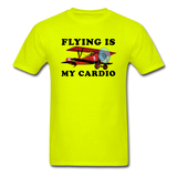 Flying Is My Cardio - Unisex Classic T-Shirt - safety green