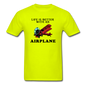 Life Is Better With An Airplane - Unisex Classic T-Shirt - safety green