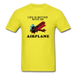 Life Is Better With An Airplane - Unisex Classic T-Shirt - yellow