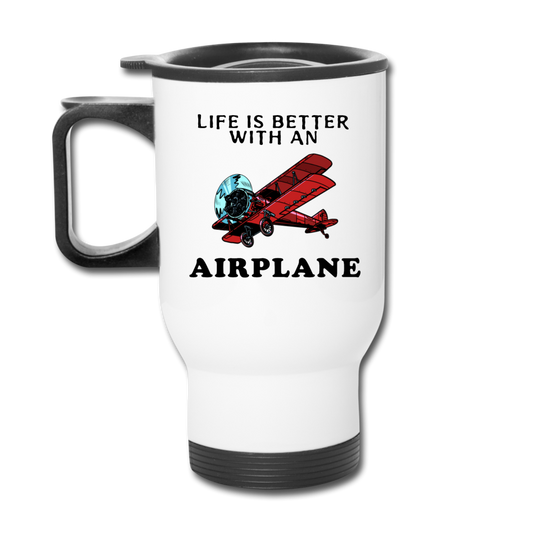 Life Is Better With An Airplane - Travel Mug - white