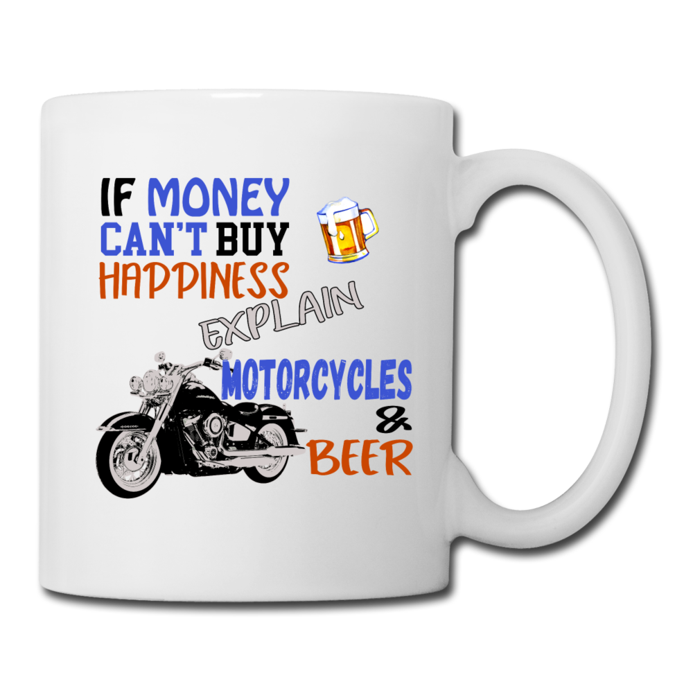 Motorcycles And Beer - Coffee/Tea Mug - white