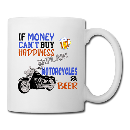 Motorcycles And Beer - Coffee/Tea Mug - white