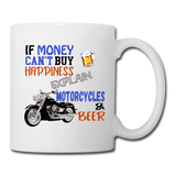 Motorcycles And Beer - Coffee/Tea Mug - white