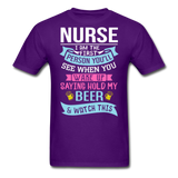 Nurse - Hold My Beer - Unisex Classic T-Shirt - purple