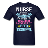 Nurse - Hold My Beer - Unisex Classic T-Shirt - navy