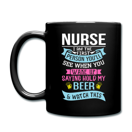 Nurse - Hold My Beer - Full Color Mug - black