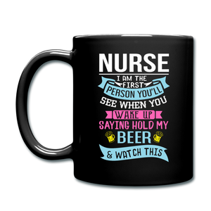 Nurse - Hold My Beer - Full Color Mug - black