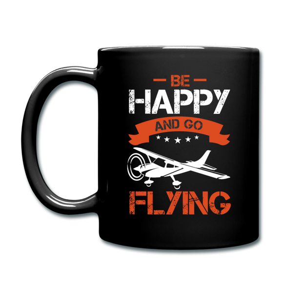 Be Happy And Go Flying - Full Color Mug - black