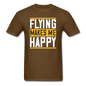 Flying Makes Me Happy - Unisex Classic T-Shirt - brown