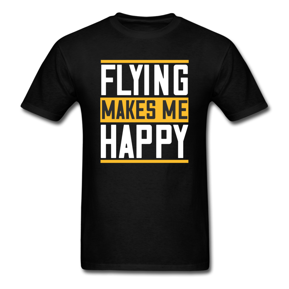 Flying Makes Me Happy - Unisex Classic T-Shirt - black