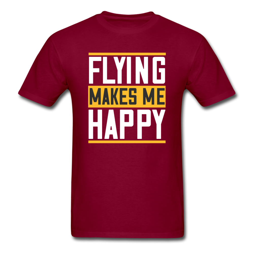 Flying Makes Me Happy - Unisex Classic T-Shirt - burgundy