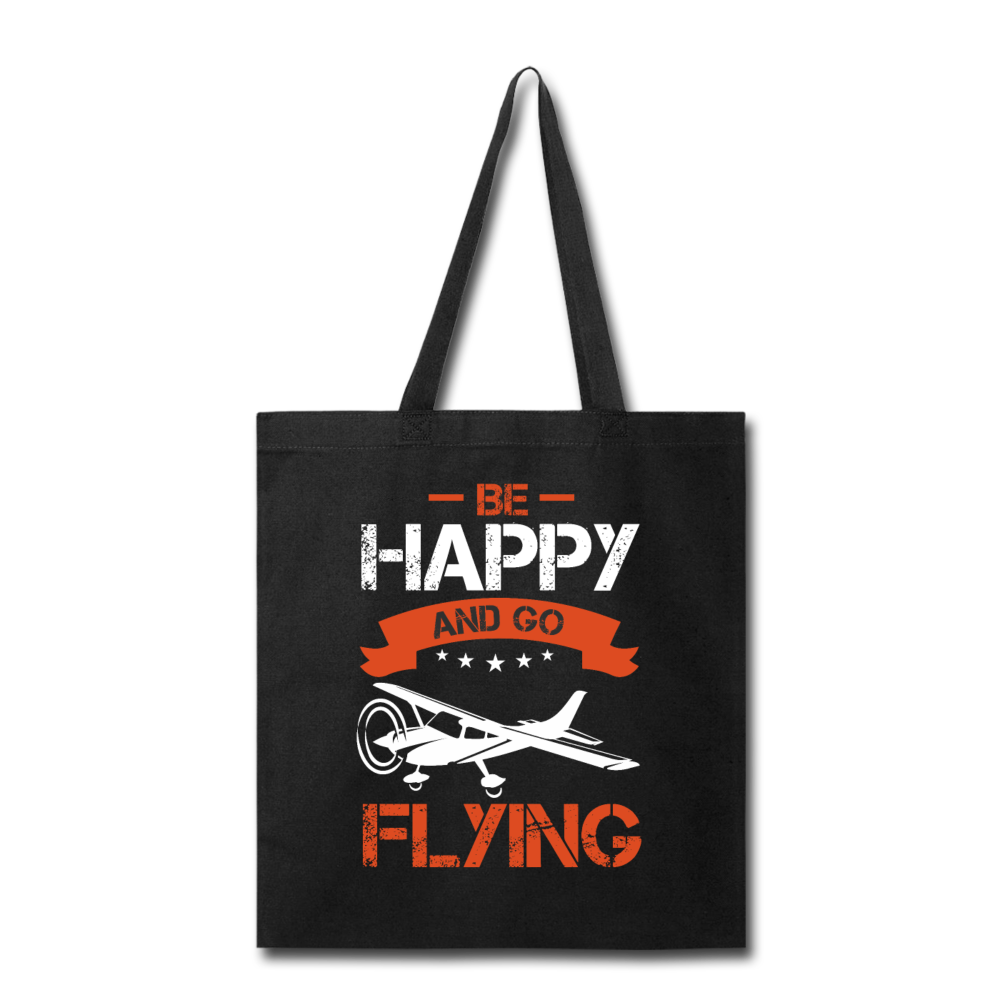 Be Happy And Go Flying - Tote Bag - black