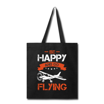 Be Happy And Go Flying - Tote Bag - black