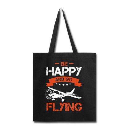 Be Happy And Go Flying - Tote Bag - black