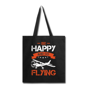 Be Happy And Go Flying - Tote Bag - black