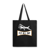 Fly All Day - v2 - Tote Bag - black