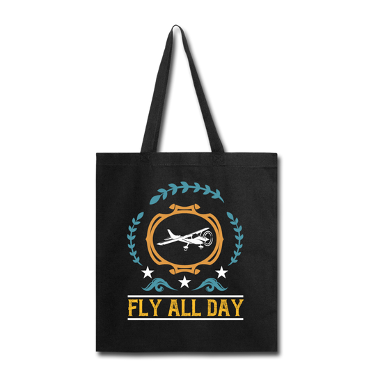 Fly All Day - v1 - Tote Bag - black