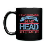 I Fly Becasue The Voice - Full Color Mug - black