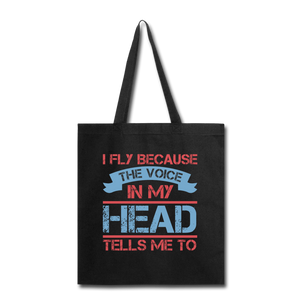 I Fly Becasue The Voice - Tote Bag - black