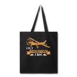 I Fly Therefore I Am - Tote Bag - black