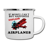 If Money - Happiness - Airplanes - Camper Mug - white