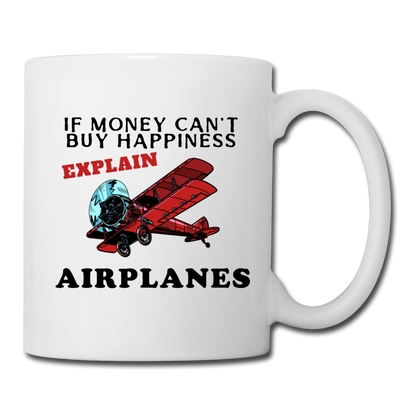 If Money - Happiness - Airplanes - Coffee/Tea Mug - white