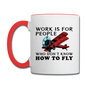 Work Is For People - Fly - Contrast Coffee Mug - white/red