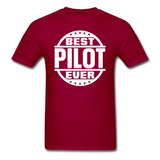 Best Pilot Ever - White - Unisex Classic T-Shirt - dark red