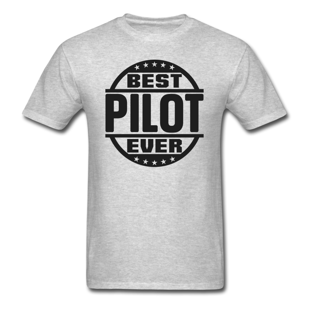 Best Pilot Ever - Black - Unisex Classic T-Shirt - heather gray