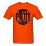 Best Pilot Ever - Black - Unisex Classic T-Shirt - orange