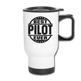 Best Pilot Ever - Black - Travel Mug - white