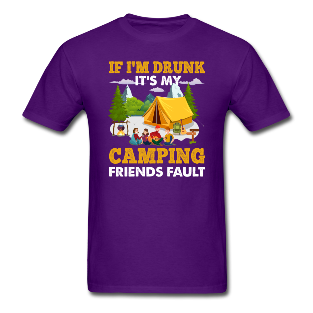 Camping - Drunk - Friends Fault - Unisex Classic T-Shirt - purple