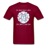 The More People I Meet - Cats - White - Unisex Classic T-Shirt - burgundy