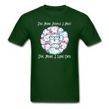 The More People I Meet - Cats - White - Unisex Classic T-Shirt - forest green