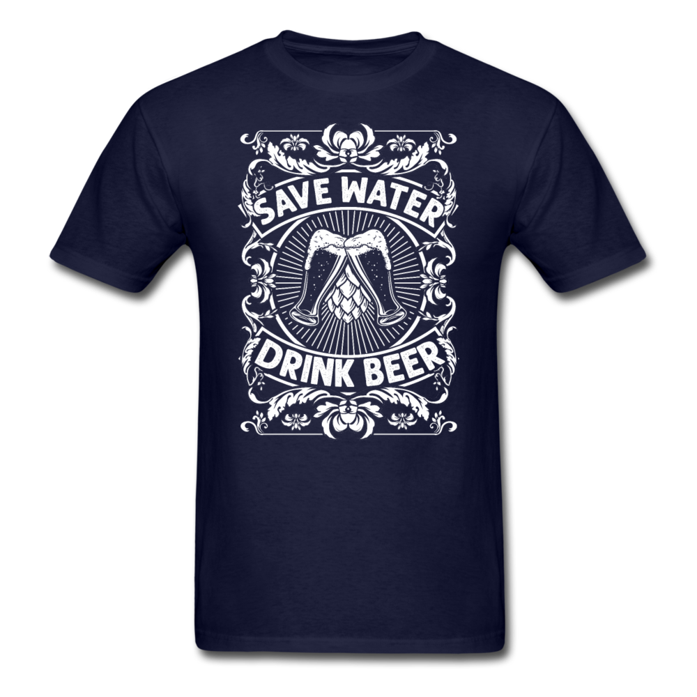 Save Water Drink Beer - Unisex Classic T-Shirt - navy