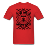 Save Water Drink Beer - Black - Unisex Classic T-Shirt - red