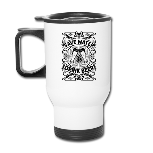 Save Water Drink Beer - Black - Travel Mug - white