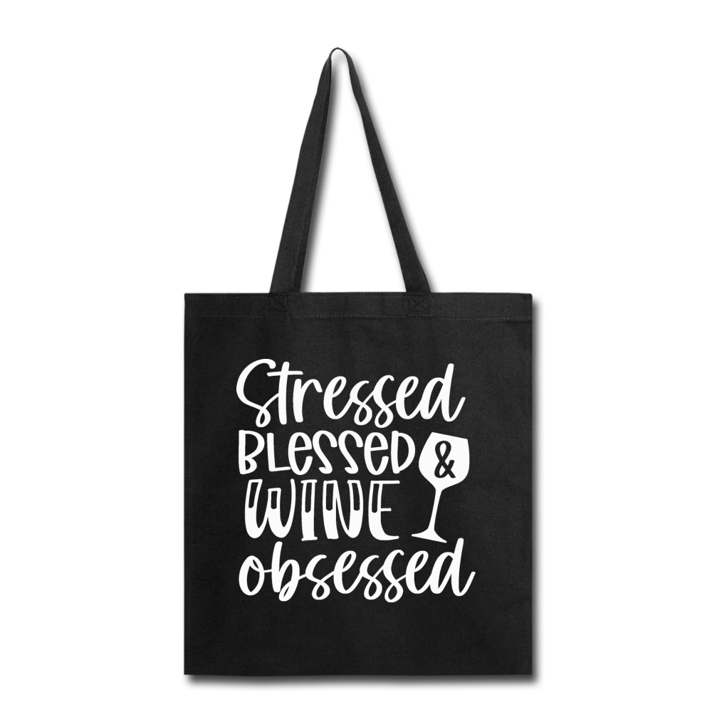 Stressed Blessed Wine Obsessed - White - Tote Bag - black