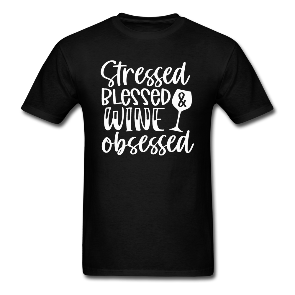 Stressed Blessed Wine Obsessed - White - Unisex Classic T-Shirt - black