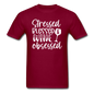 Stressed Blessed Wine Obsessed - White - Unisex Classic T-Shirt - burgundy