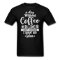 A Day Without Coffee - White - Unisex Classic T-Shirt - black