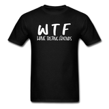 WTF - Wine Tasting Friends - White - Unisex Classic T-Shirt - black