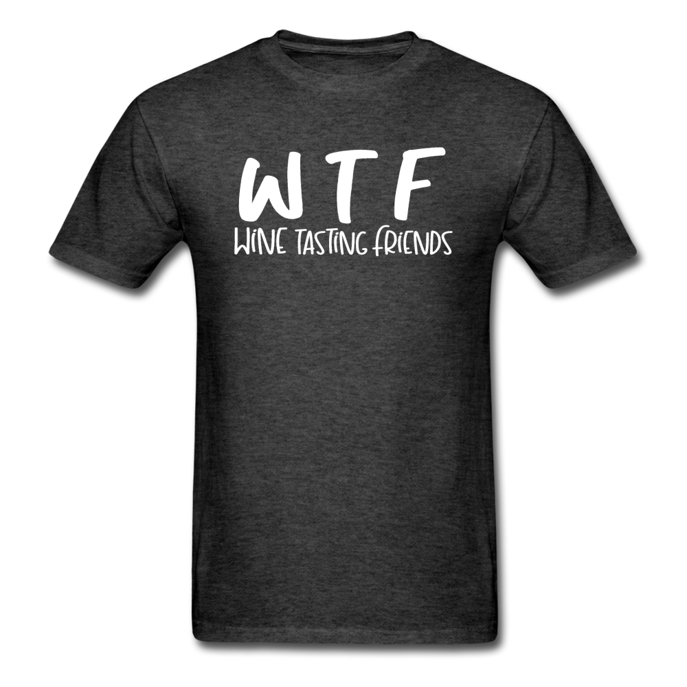 WTF - Wine Tasting Friends - White - Unisex Classic T-Shirt - heather black