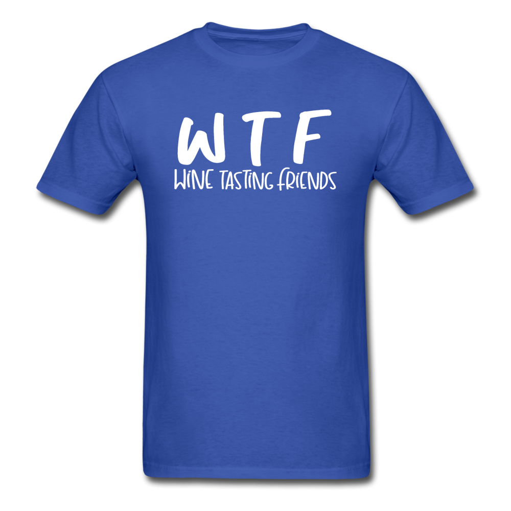 WTF - Wine Tasting Friends - White - Unisex Classic T-Shirt - royal blue