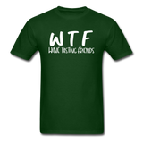 WTF - Wine Tasting Friends - White - Unisex Classic T-Shirt - forest green