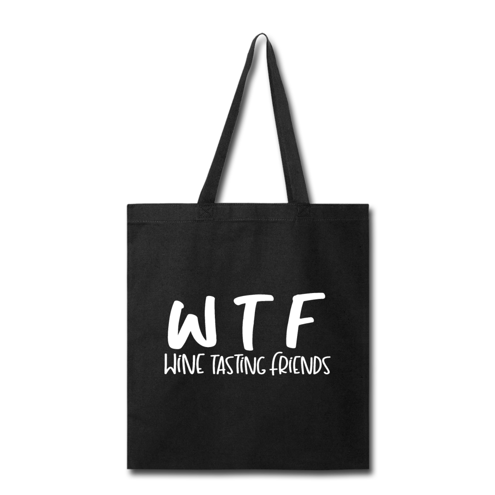 WTF - Wine Tasting Friends - White - Tote Bag - black