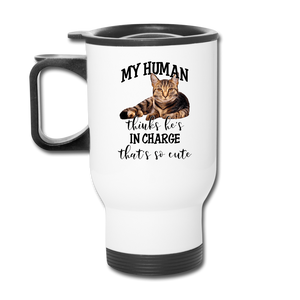 My Human - He - Travel Mug - white