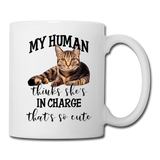 My Human - She - Coffee/Tea Mug - white