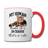 My Human - She - Contrast Coffee Mug - white/red