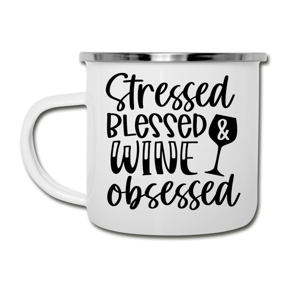 Stressed Blessed Wine Obsessed - Black - Camper Mug - white